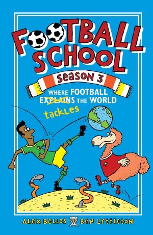 [Football School 03] • Where Football Explains the World Tackles